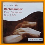 Rachmaninov - Piano Concertos no 1 3 classic fm